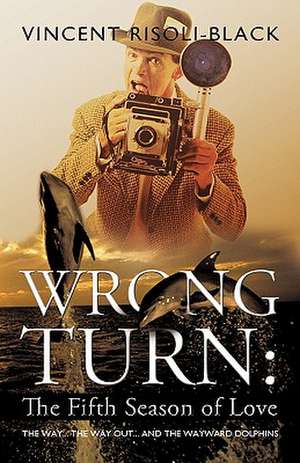 Wrong Turn de Vincent Risoli-Black