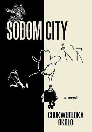 Sodom City de Chukwueloka Okolo