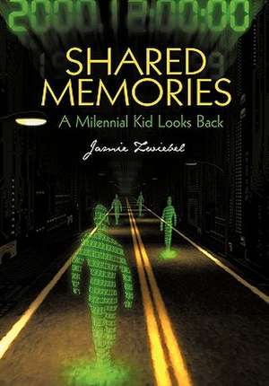 Shared Memories de Jamie Zwiebel
