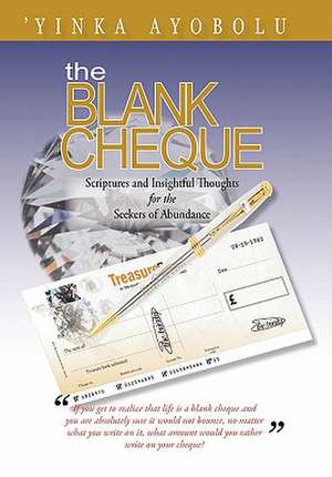 The Blank Cheque de 'Yinka Ayobolu