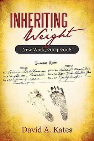 Inheriting Weight de David A. Kates