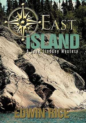 East Island de Edwin Rice