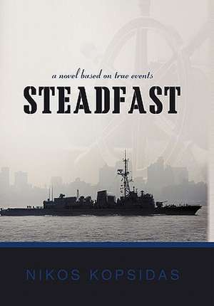 Steadfast de Nikos Kopsidas