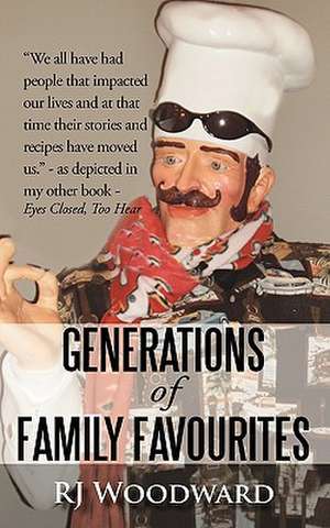 Generations of Family Favourites de Rj Woodward