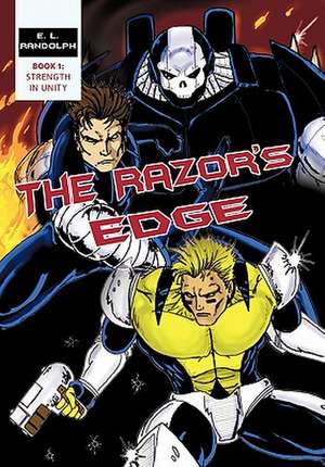 The Razor's Edge de E. L. Randolph