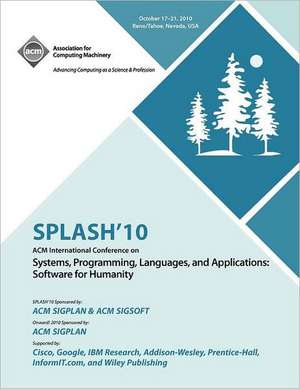 Splash 10: ACM Conference on Systems, Programming Languages and Applications de Splash 10 Committee