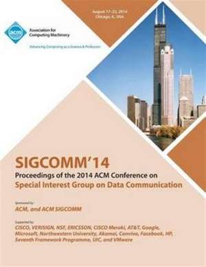 Sigcomm 14, ACM Sigcomm 14 de Sigcomm 14 Conference Committee