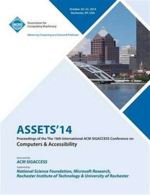 Assets 14, 16th ACM Sigaccess Conference on Computers and Accessibility de Assets 14 Conference Committee