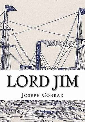 Lord Jim Joseph Conrad de Joseph Conrad