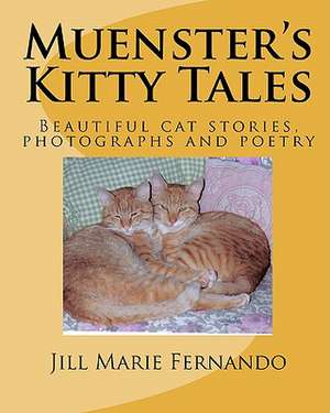 Muenster's Kitty Tales de Jill Marie Fernando