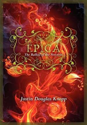 Epica de Justin Douglas Knopp