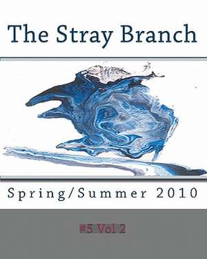 The Stray Branch de #5 Vol 2.