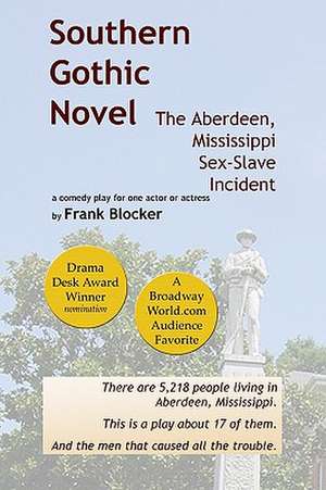 Southern Gothic Novel de Frank Blocker