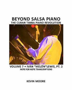 Beyond Salsa Piano de Kevin Moore