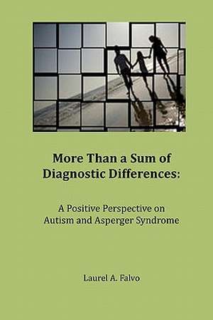 More Than a Sum of Diagnostic Differences de Laurel A. Falvo