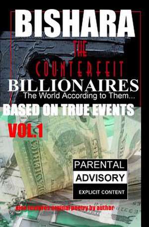 The Counterfeit Billionaires de Bishara