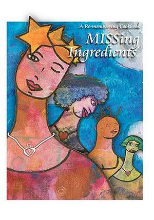 Missing Ingredients de Kathy Sandler