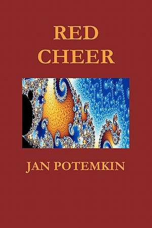 Red Cheer de Jan Potemkin