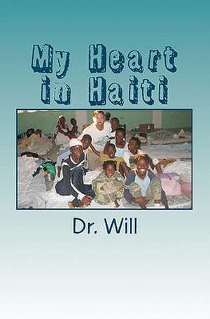 My Heart in Haiti de Willdr