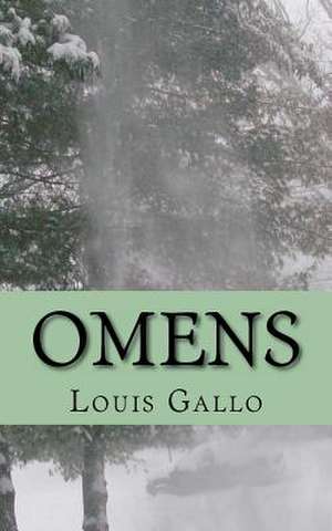 Omens de Louis Gallo