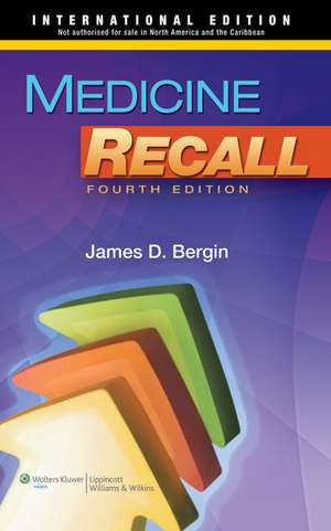 Medicine Recall de James Bergin MD