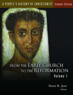 A People's History of Christianity, Volume 2: From the Reformation to the Twenty-First Century de Denis R. Janz