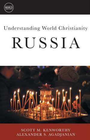 Understanding World Christianity de Alexander S Agadjanian