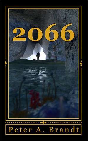 2066 de Peter A. Brandt