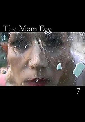 The Mom Egg de Marjorie Tesser