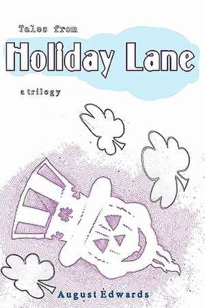 Tales from Holiday Lane de August Edwards