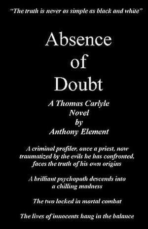 Absence of Doubt de Anthony Element