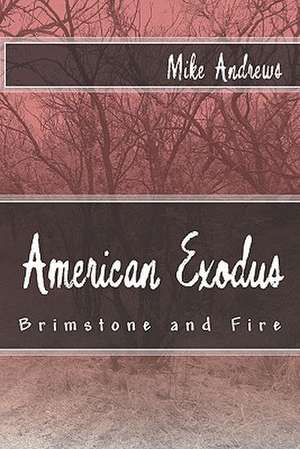 American Exodus de Mike Andrews