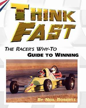 Think Fast de Neil Roberts