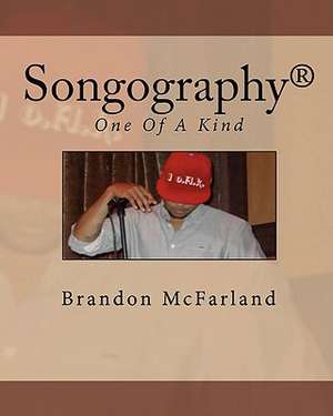 Songography: One of a Kind de Katrina Watts-McFarland