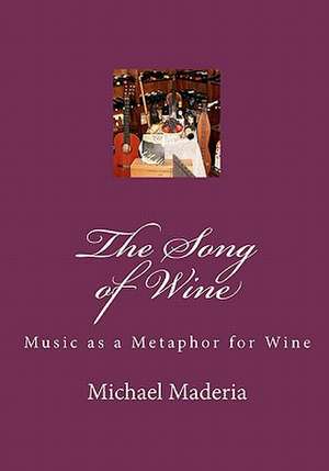 The Song of Wine