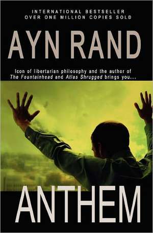 Anthem de Ayn Rand