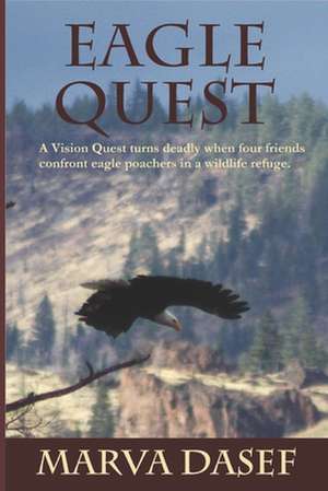 Eagle Quest de Marva Dasef