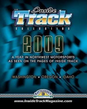 The Inside Track Collection 2009 de Steve Heeb