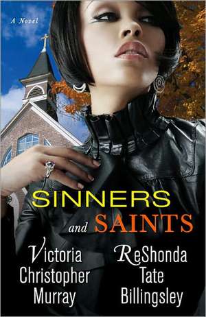 Sinners & Saints de Victoria Christopher Murray