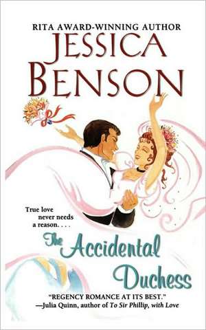 The Accidental Duchess de Jessica Benson