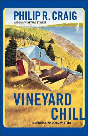 Vineyard Chill de Philip R. Craig