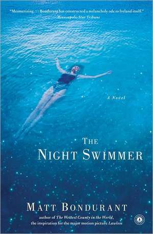 The Night Swimmer de Matt Bondurant