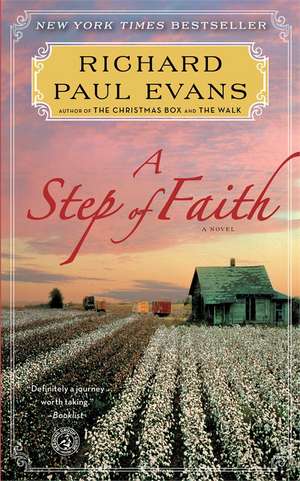 A Step of Faith de Richard Paul Evans