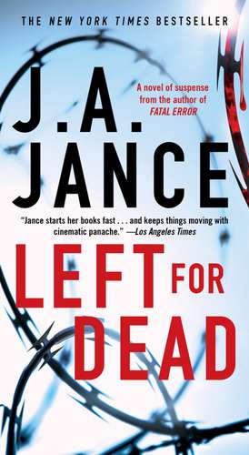 Left for Dead de J. A. Jance