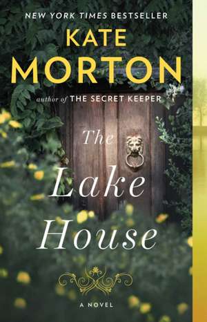 The Lake House de Kate Morton