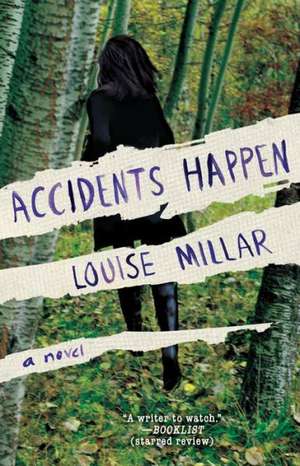 Accidents Happen de Louise Millar