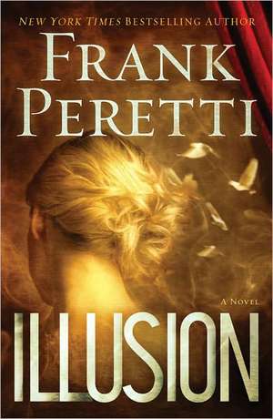 Illusion de FRANK PERETTI