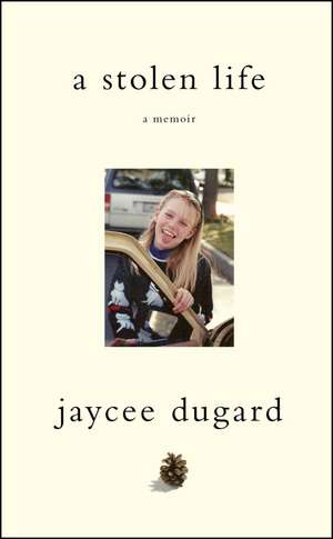 A Stolen Life: New York Times Bestseller de Jaycee Dugard