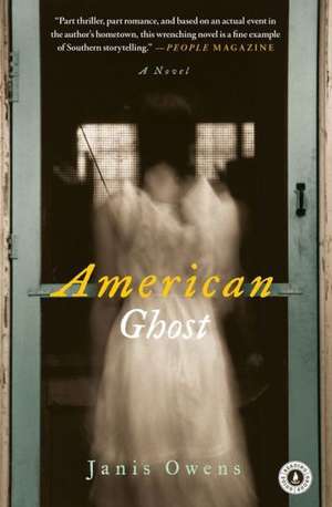 American Ghost de Janis Owens