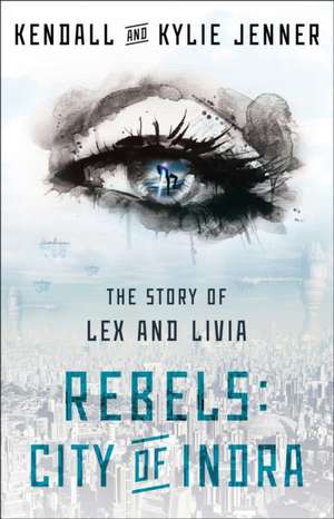 Rebels de Kendall Jenner
